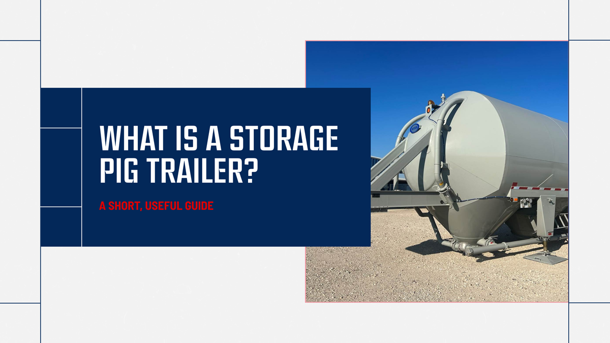 What is a Storage Pig Trailer? A short, useful guide
